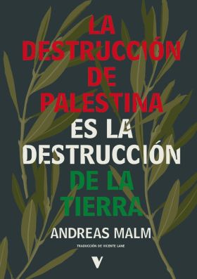 DESTRUCCION DE PALESTINA ES LA DESTRUCCION DE LA TIERRA, LA