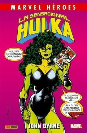 REEDICION MARVEL HEROES 78. LA SENSACIONAL HULKA DE JOHN BYRNE 0