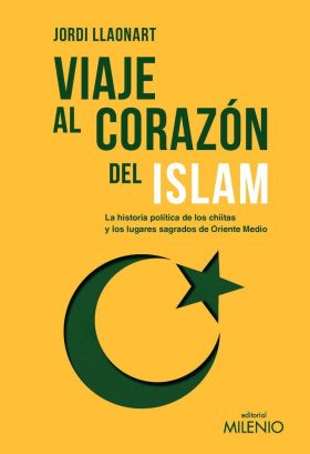 VIAJE AL CORAZON DEL ISLAM