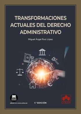 Transformaciones actuales del Derecho administrativo