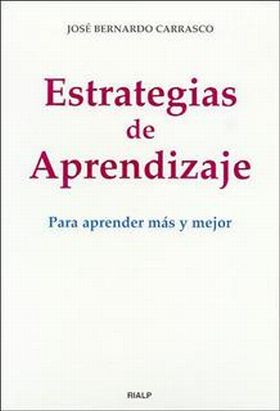 Estrategias de aprendizaje. Para aprender más y mejor