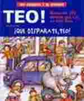 ¡Qué disparate, Teo!