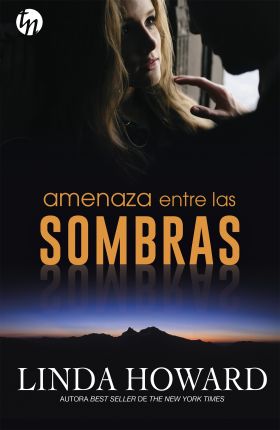 AMENAZA ENTRE LAS SOMBRAS