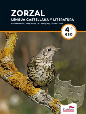 ZORZAL. LENGUA CASTELLANA Y LITERATURA. 4ºESO