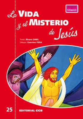 LA VIDA Y EL MISTERIO DE JESÚS
