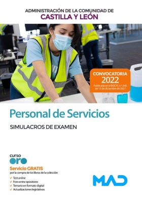SIMULACROS DE EXAMEN PERSONAL DE SERVICIOS CASTILLA Y LEON 2022