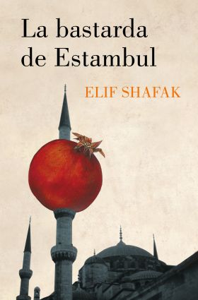 BASTARDA DE ESTAMBUL, LA