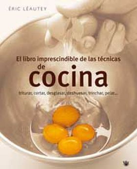 El libro de las tecnicas cocina