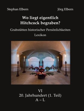 WO LIEGT EIGENTLICH HITCHCOCK BEGRABEN?