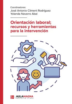 ORIENTACIÓN LABORAL RECURSOS Y HERRAMIENTAS PARA LA INTERVENCIÓN