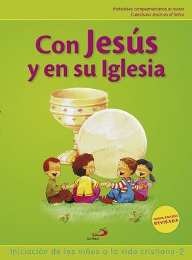 CON JESUS Y EN SU IGLESIA 2 09 INIC.NIÑOS VIDA CRI