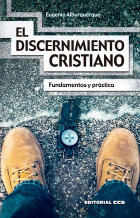 El discernimiento cristiano 