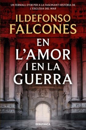 EN LAMOR I EN LA GUERRA (LESGLESIA DEL MAR 3)