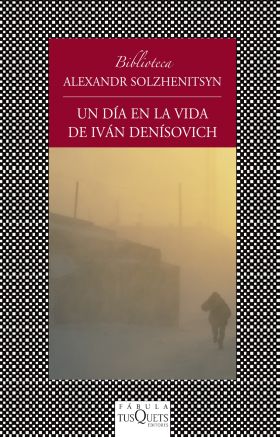 Un día en la vida de Iván Denisovich