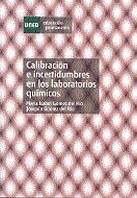 CALIBRACIÓN E INCERTIDUMBRES EN LOS LABORATORIOS QUÍMICOS
