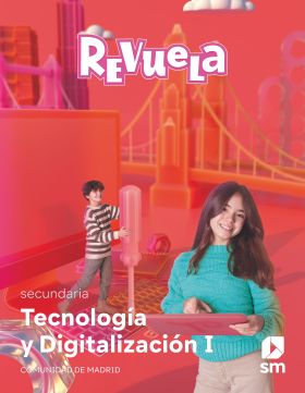 DA. Tecnología y Digitalización I. Secundaria. Revuela. Comunidad de Madrid