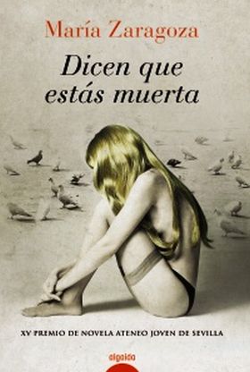 Dicen que estás muerta