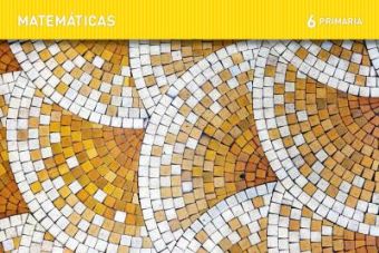 MATEMÁTICAS. 6 PRIMARIA. EDUCAMOS