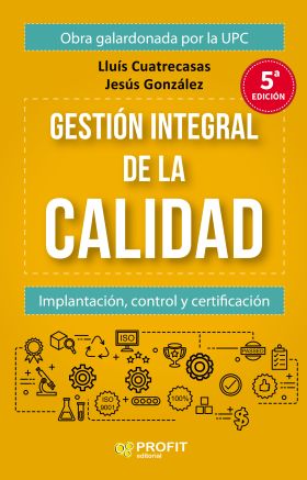 GESTION INTEGRAL DE LA CALIDAD (5ª EDICION)