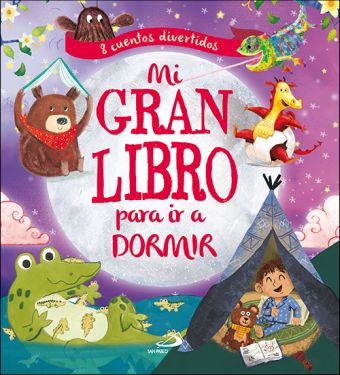 MI GRAN LIBRO PARA IR A DORMIR