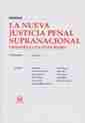 NUEVA JUSTICIA PENAL SUPRANACIONAL