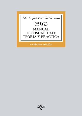 Manual de Fiscalidad: Teoría y práctica
