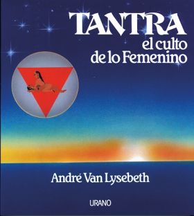 Tantra: el culto de lo femenino