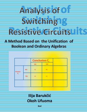 ANALYSIS OF SWITCHING RESISTIVE CIRCUITS