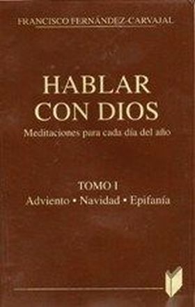 Hablar con Dios. Tomo I