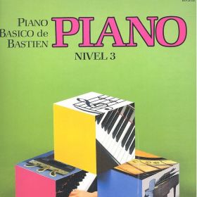 PIANO. NIVEL 3. PIANO BÁSICO DE BASTIEN 