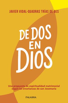 De dos en Dios