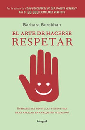 EL ARTE DE HACERSE RESPETAR