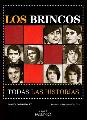 LOS BRINCOS. TODAS LAS HISTORIAS