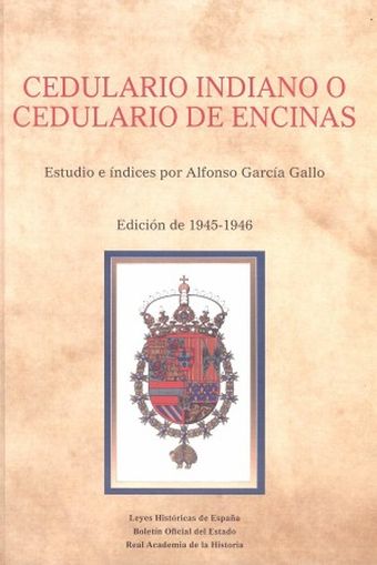 CEDULARIO INDIANO O CEDULARIO DE ENCINAS