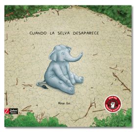 CUANDO LA SELVA DESAPARECE