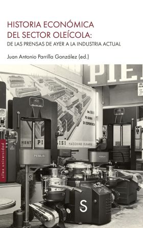 HISTORIA ECONÓMICA DEL SECTOR OLEÍCOLA