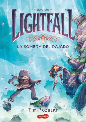 LIGHTFALL 2: LA SOMBRA DEL PÁJARO