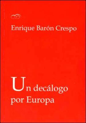 Un decálogo por Europa