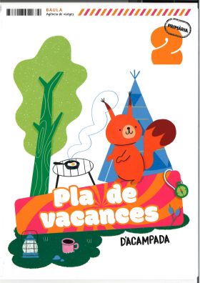 PLA DE VACANCES DACAMPADA 2N PRIMARIA