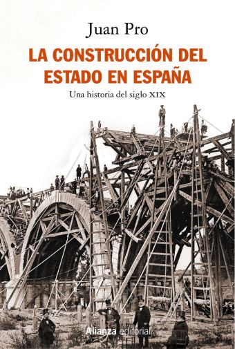 LA CONSTRUCCION DEL ESTADO EN ESPAÑA