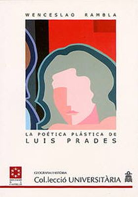 LA POÉTICA PLÁSTICA DE LUIS PRADES