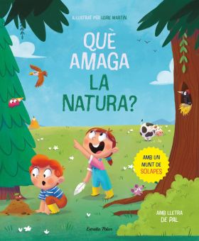 QUE AMAGA LA NATURA? LLIBRE AMB SOLAPES