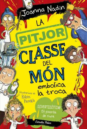 LA PITJOR CLASSE DEL MON 2