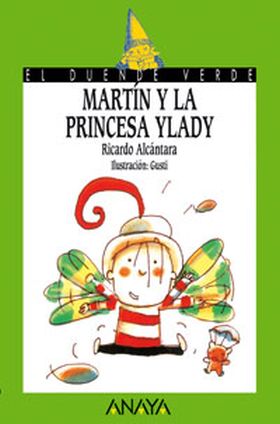 Martín y la princesa Ylady