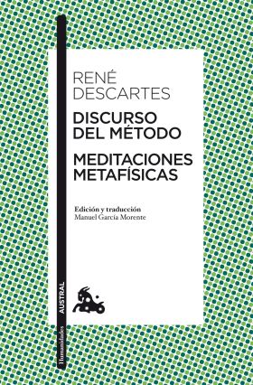 DISCURSO DEL METODO / MEDITACIONES METAFISICAS