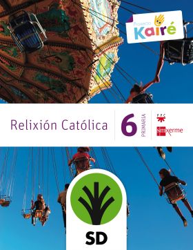 SD Alumno. Relixión católica. 6 Primaria. Kairé