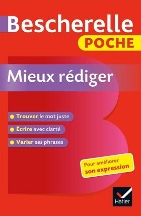 BESCHERELLE POCHE- MIEUX REDIGER ED18