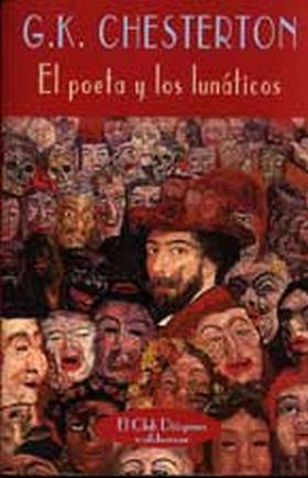POETA Y LOS LUNATICOS, EL