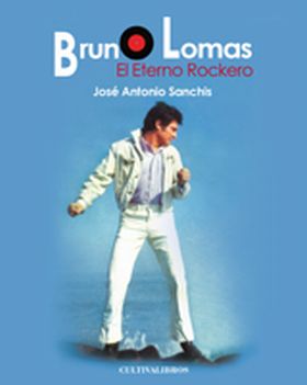 BRUNO LOMAS, EL ETERNO ROCKERO.