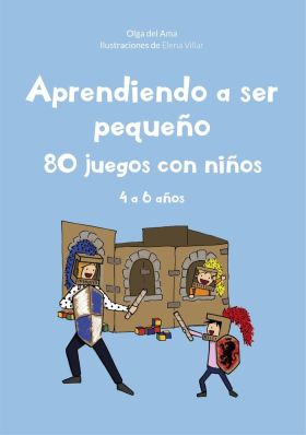 APRENDIENDO A SER PEQUEÑO.